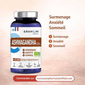 Granions Ashwagandha 1200 mg – Stress, Anxiété & Sommeil